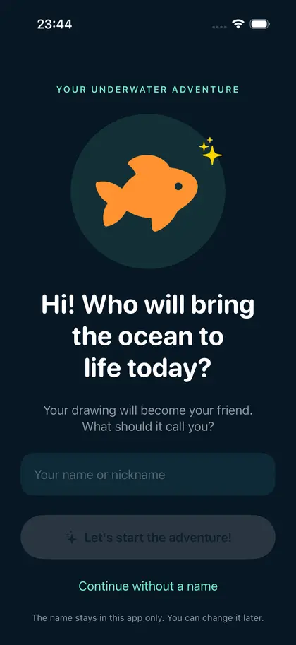 The app's first screen: “Hi! Who will bring the ocean to life today?”